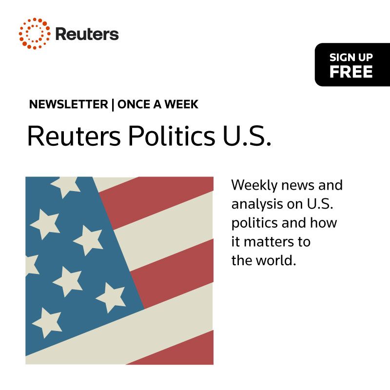 Logo and sign-up text for the Reuters Politics U.S. newsletter.