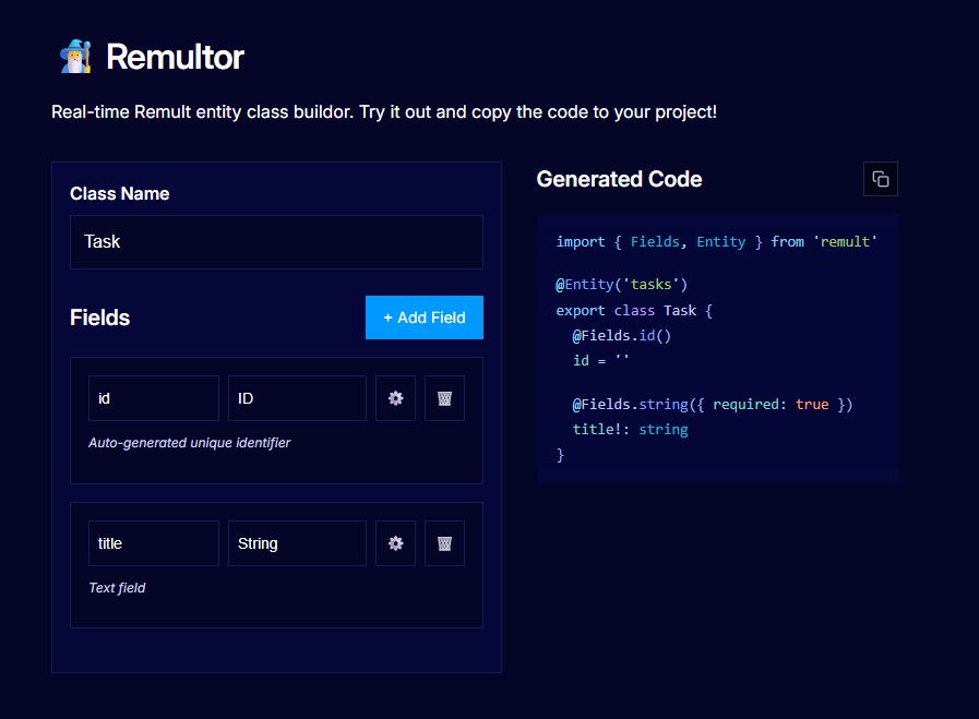Remultor is a samll tool to help building an entity visually