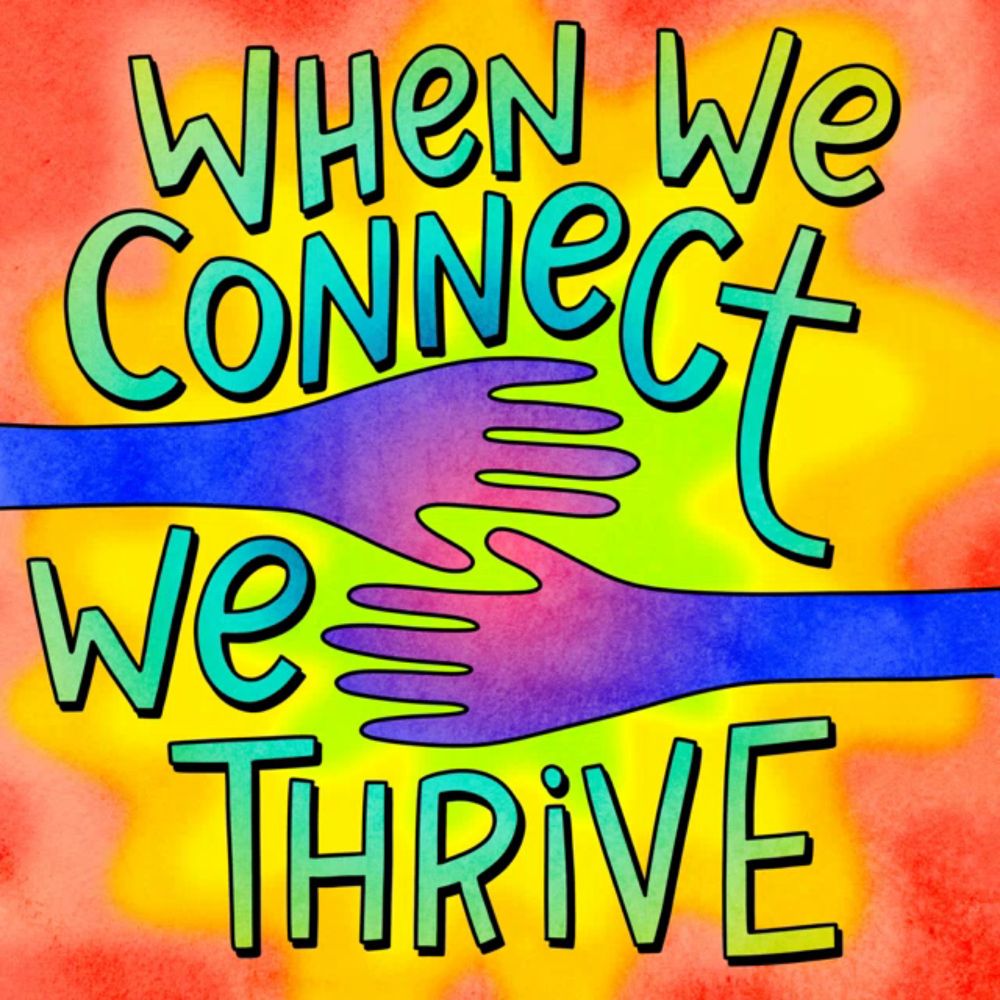 When We Connect We Thrive Thrive GIF