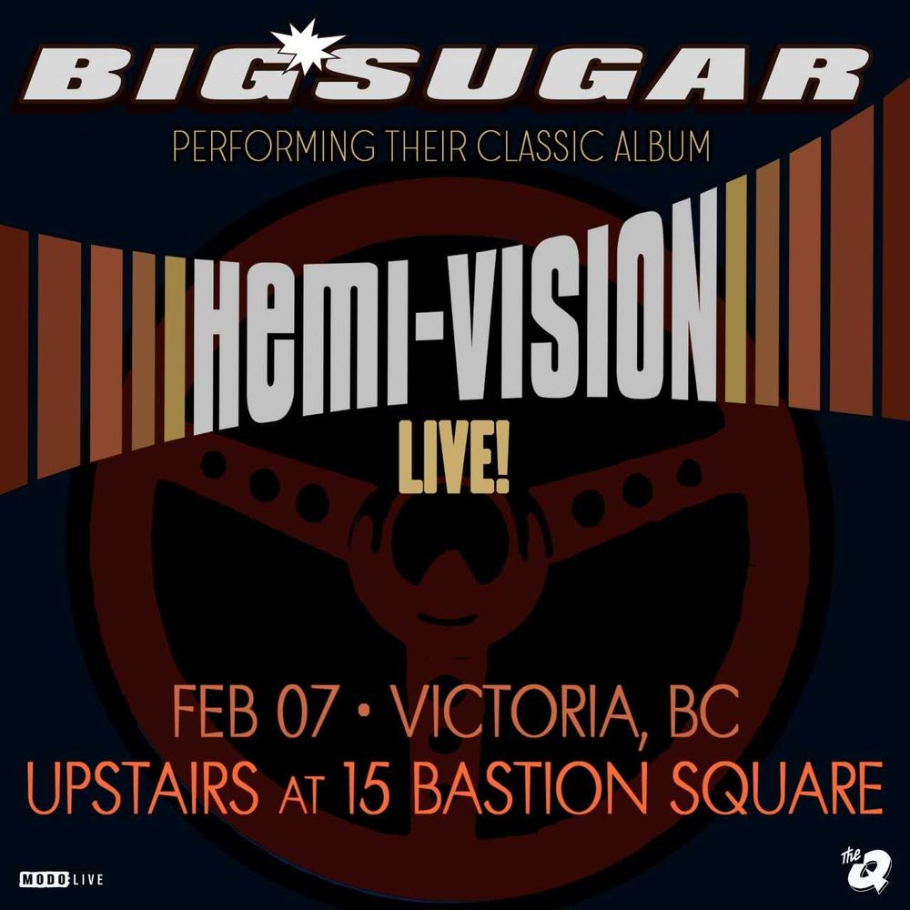 The Big Sugar Hemi Vision 30th anniversary tour poster 