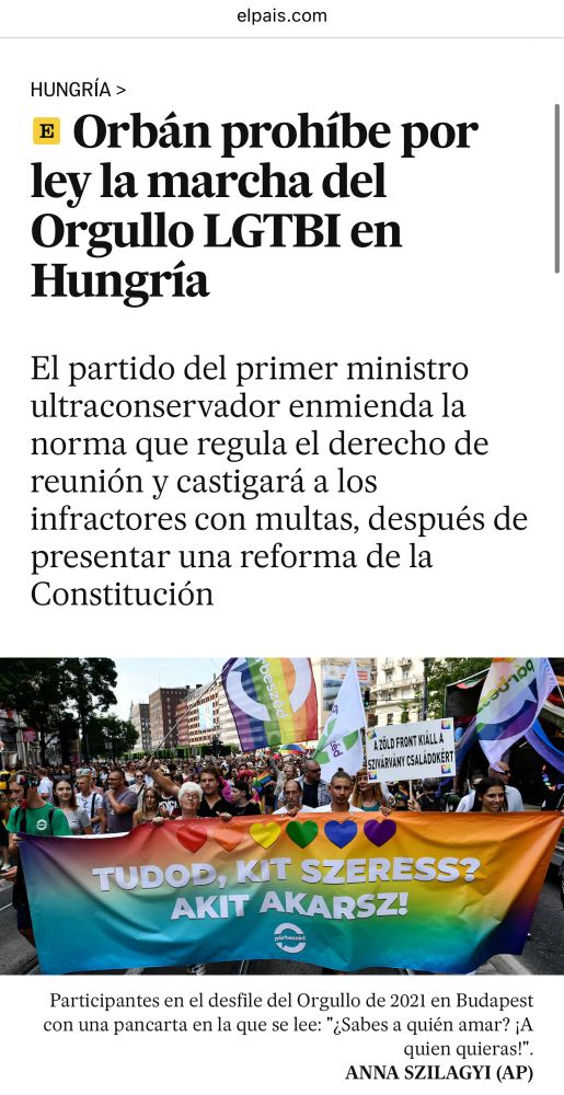 Orbán prohíbe por ley la marcha del Orgullo LGTBI en Hungría
El partido del primer ministro ultraconservador enmienda la norma que regula el derecho de reunión y castigará a los infractores con multas, después de presentar una reforma de la Constitución