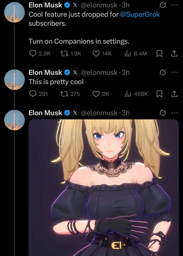 @elonmusk: Cool feature just dropped for @SuperGrok subscribers. Turn on Companions in settings.
@elonmusk: This is pretty cool
@elonmusk: (image of a blonde goth anime girl with a close resemblance to misa from death note)