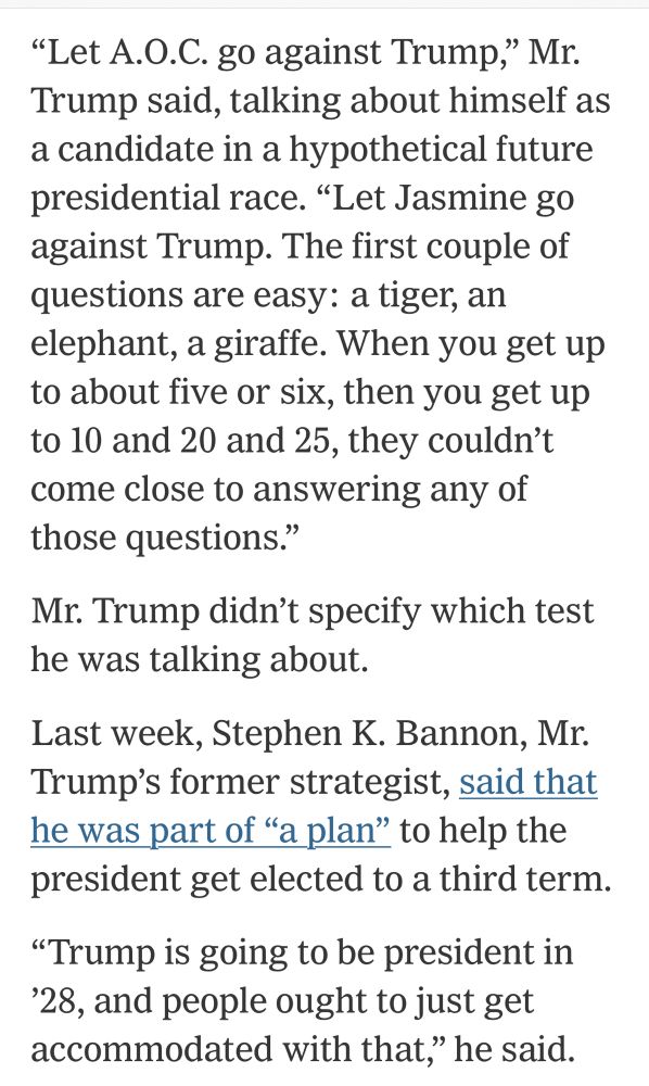 Screenshot of trump quotes about his cognitive abilities and his plans to seek a third term in office. (As well as Steve Bannon’s plan to seek this happen.)