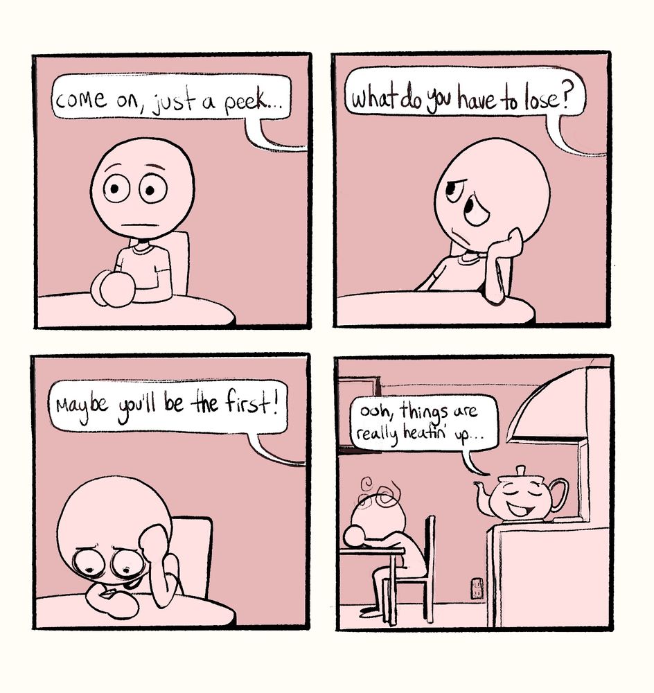 comic depicting a teapot attempting to goad its user into looking at it, tempting fate with the adage "a watched pot never boils"