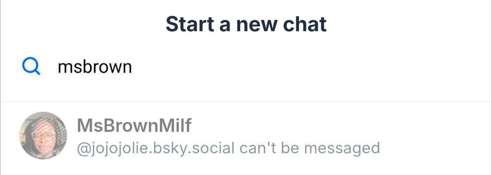 Screenshot of the bsky app's DM screen, with the 'can't be messaged' visible under an avatar 