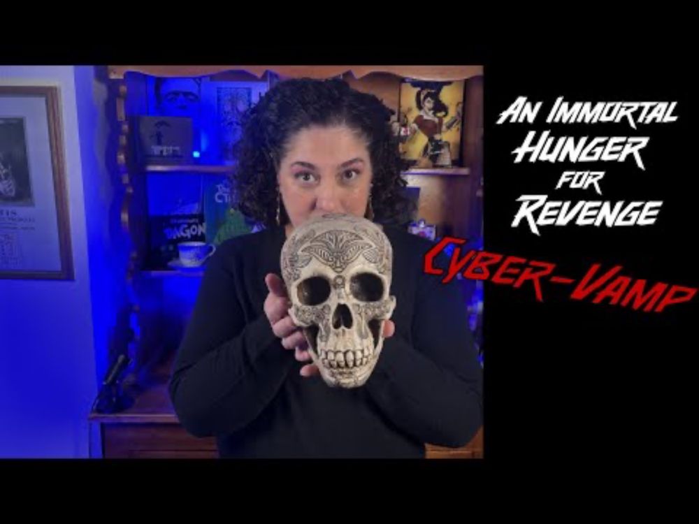 Nanite Fueled Vampire  Stalks the Night in Cyber-Vamp!