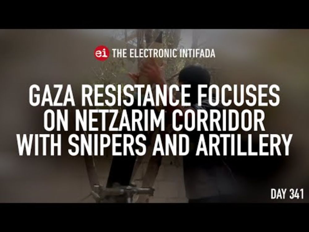 Gaza resistance focuses on Netzarim corridor with snipers and artillery, with Jon Elmer