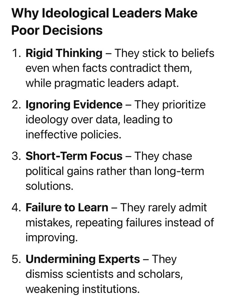 Why Ideological Leaders Make Poor Decisions