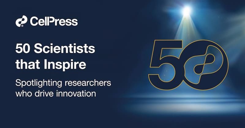 Tile that reads "Scientists that inspire: Spotlighting researchers who drive innovation", with the Cell Press 50th Anniversary logo underneath a spotlight