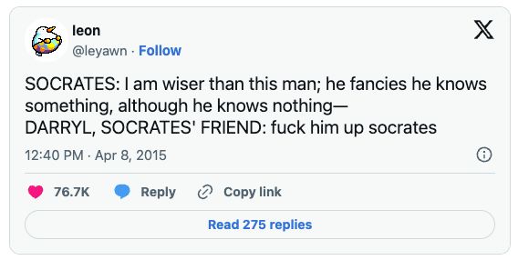 The "fuck him up Socrates" tweet.  Yeah, that one.  You know that one.