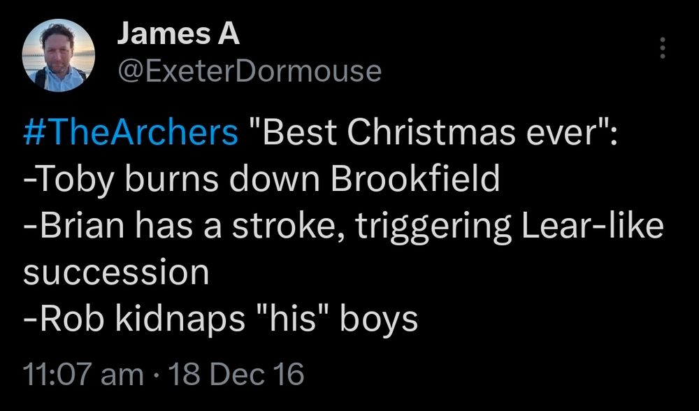 Tweet about Lear and The Archers in 2016
https://x.com/ExeterDormouse/status/810441352660054016?s=19