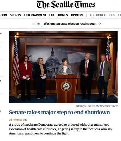 Senate takes major step to end shutdown28 minutes ago

A group of moderate Democrats agreed to proceed without a guaranteed extension of health care subsidies, angering many in their caucus who say Americans want them to continue the fight.