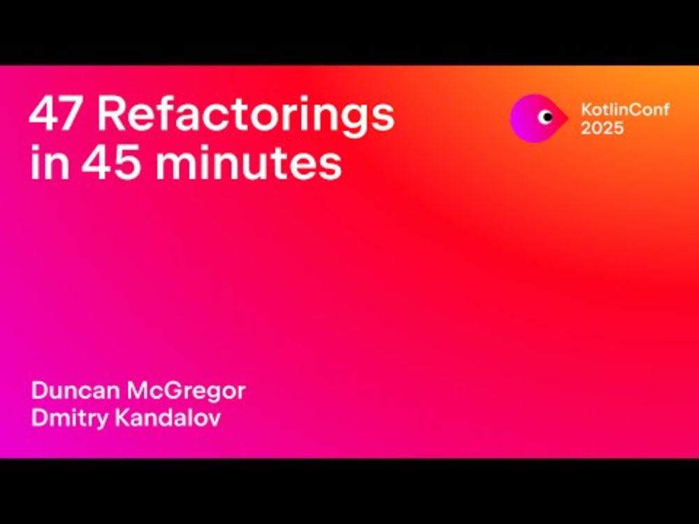 47 Refactorings in 45 minutes | Duncan McGregor and Dmitry Kandalov
