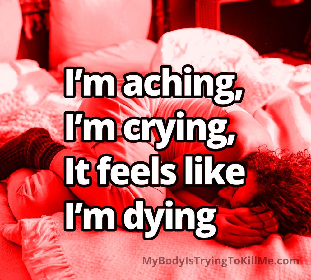 I'm aching,
I'm crying,
It feels like
I'm dying

[in the background is a guy in the fetal position]