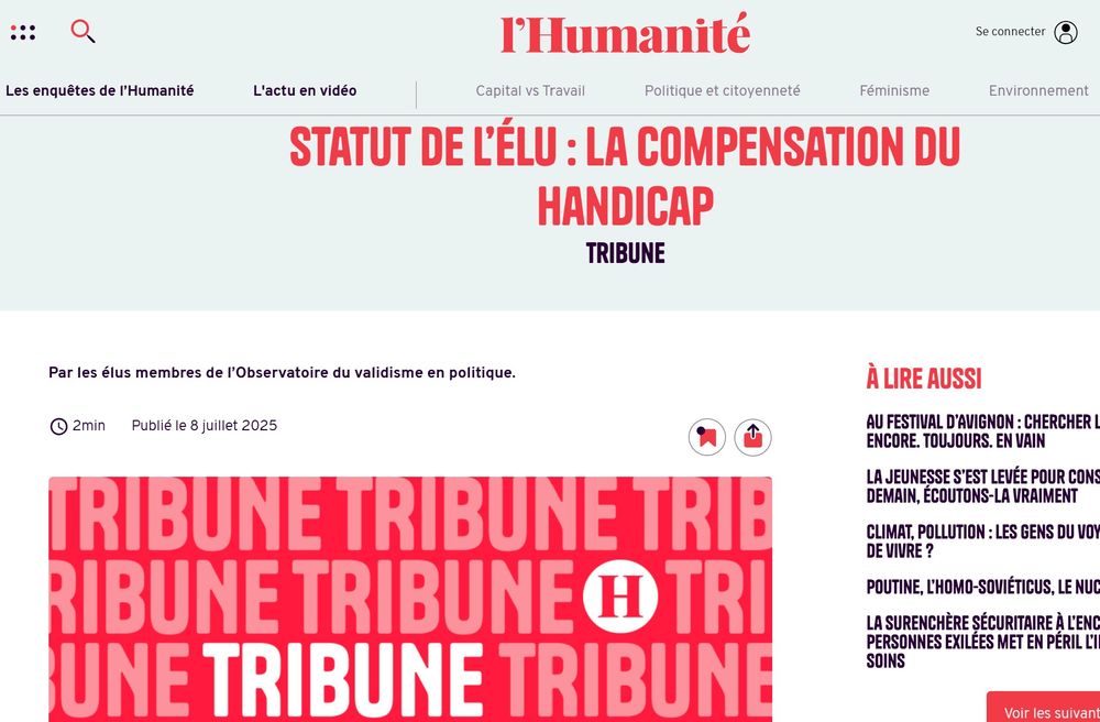 Capture d'écran de l'article de l'Humanité du 8 juillet avec la tribune des élus membres de l'Observatoire du validisme politique au sujet du statut de l'élu et de la compensation du handicap 