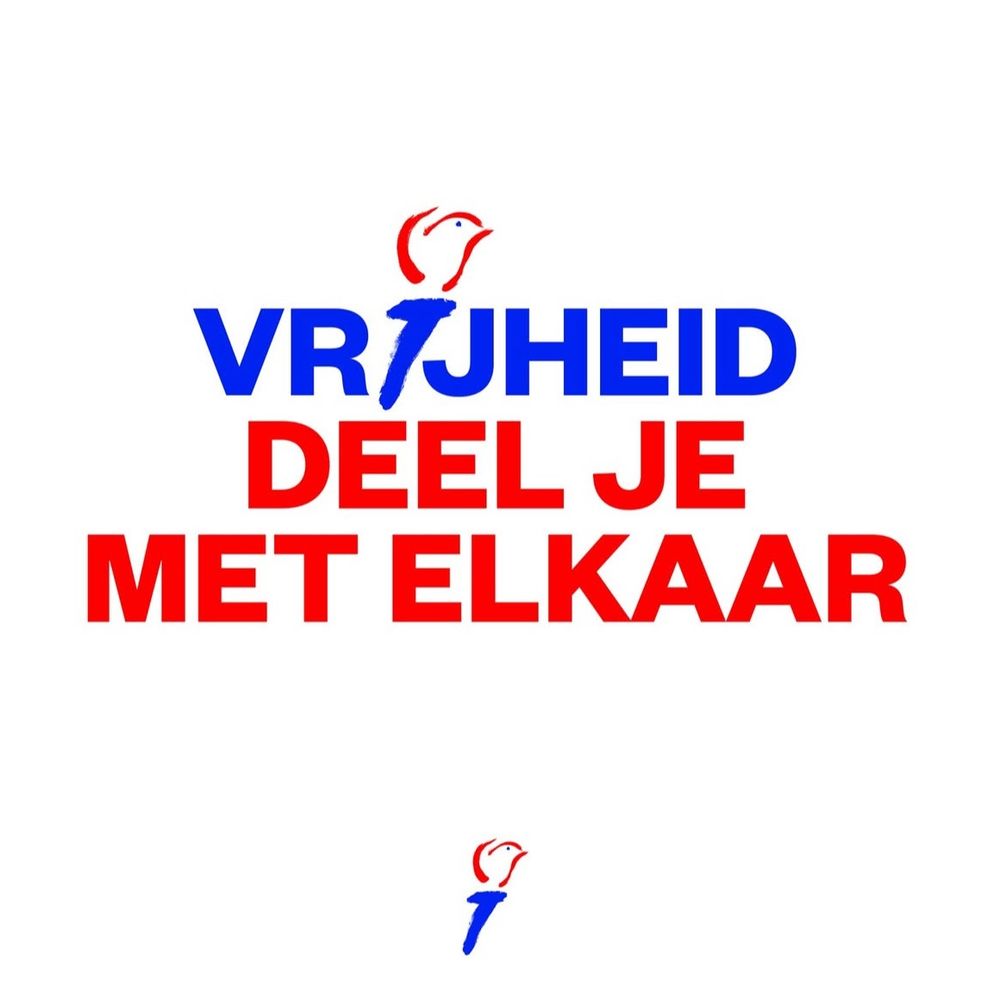 Tekst: 'vrijheid deel je met elkaar '