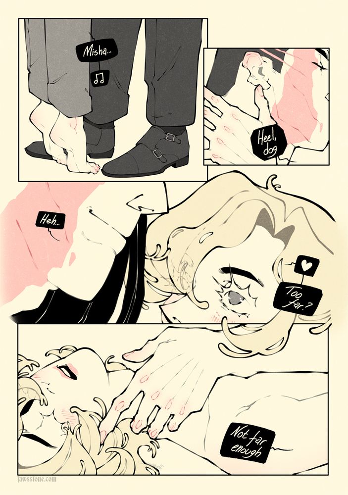 A comic page showing two men interacting throughout different panels. Text says 
"Misha"
"Heel, dog"
"heh"
"Too far?"
"Not far enough"