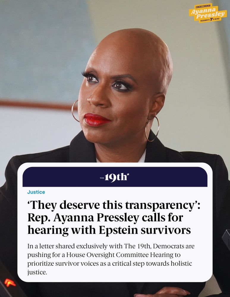 A graphic that reads:

'They deserve this transparency': Rep. Ayanna Pressley calls for hearing with Epstein survivors 