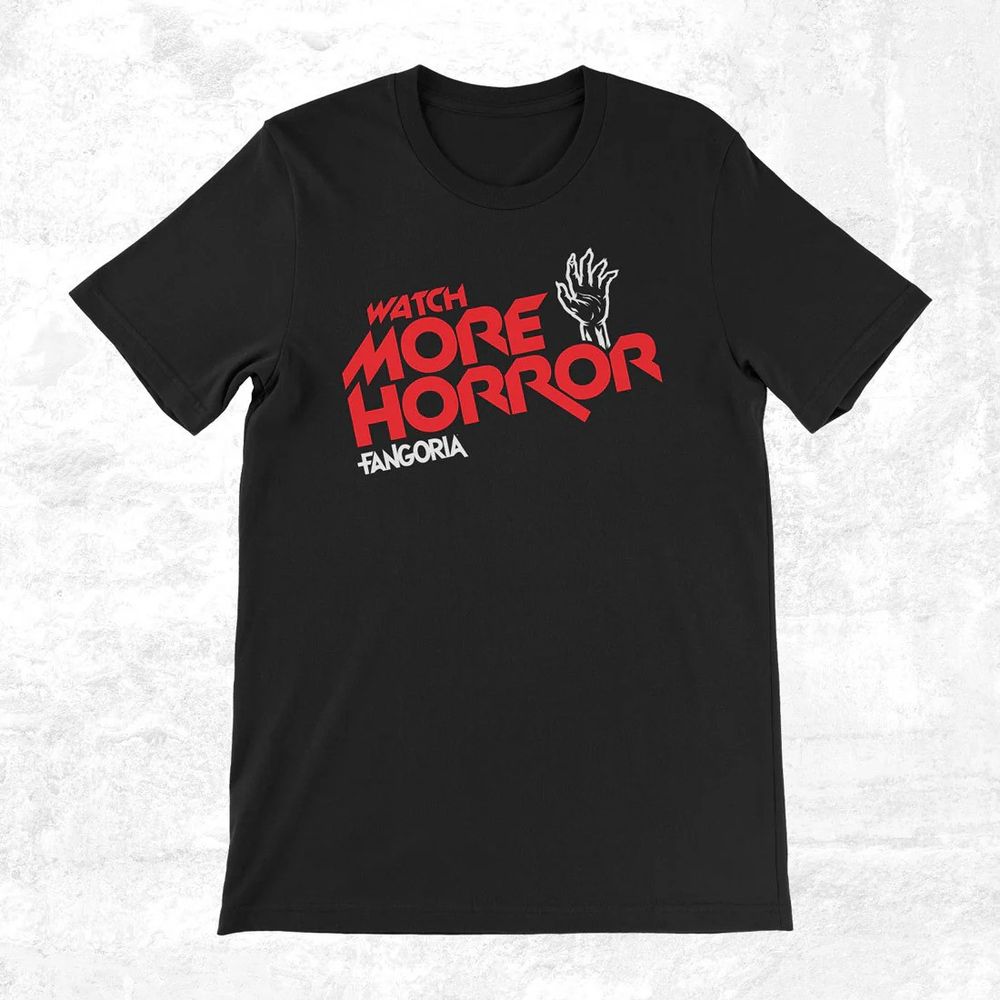 FANGORIA's WATCH MORE HORROR - EVIL THREADS tee. 