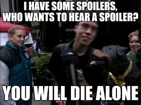 Triumph at the Star Wars: Attack of the Clones premier roasting movie goers. Also fits when roasting dumb billionaires, too!