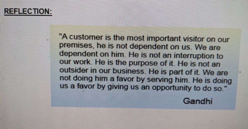 A quote about serving customers that is misattributed to Gandhi