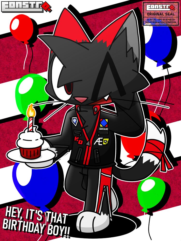 Digital artwork featuring a black cat (Eon) with red and white accents wearing a black racing jacket and track pants with red and white stripes across both. He is bashfully looking at you as he holds a plate with a red velvet cupcake w/ a lit candle.

The background consists of multicolored balloons floating behind Eon, as well as red stripes above a red velvety background, reminiscent of red velvet.

To the bottomleft corner is text that reads "HEY, IT'S THAT BIRTHDAY BOY!!"