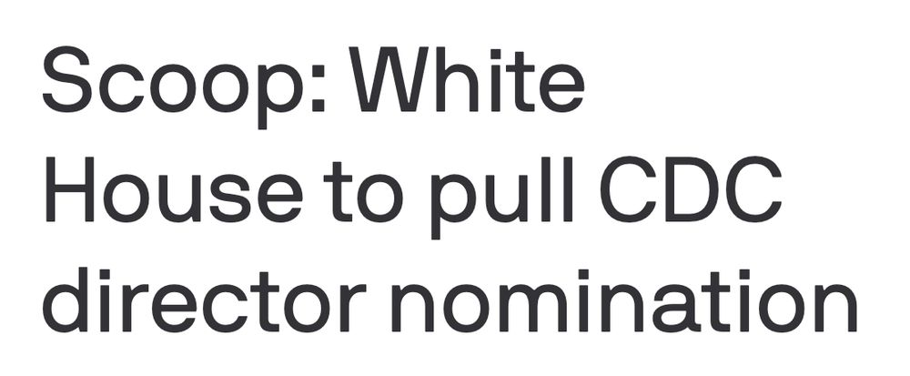 Axios: White House to pull CDC director nomination