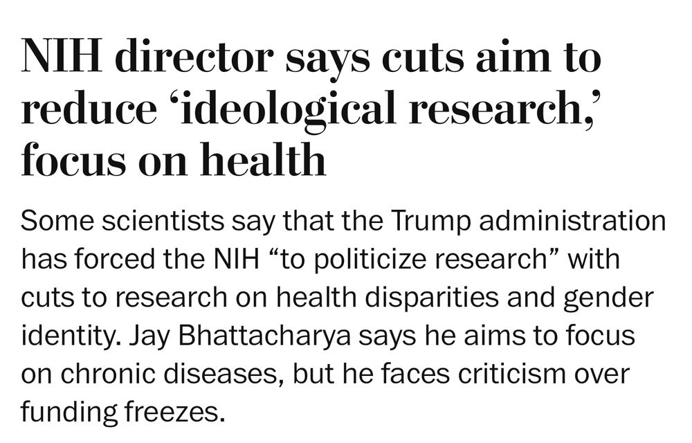 NIH director says cuts aim to reduce ‘ideological research,’ focus on health
Some scientists say that the Trump administration has forced the NIH “to politicize research” with cuts to research on health disparities and gender identity. Jay Bhattacharya says he aims to focus on chronic diseases, but he faces criticism over funding freezes.