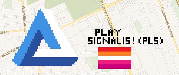 A pixel drawing of a penrose triangle from Signalis, the lesbian pride flag, and text that says "Play Signalis (Pls)"
