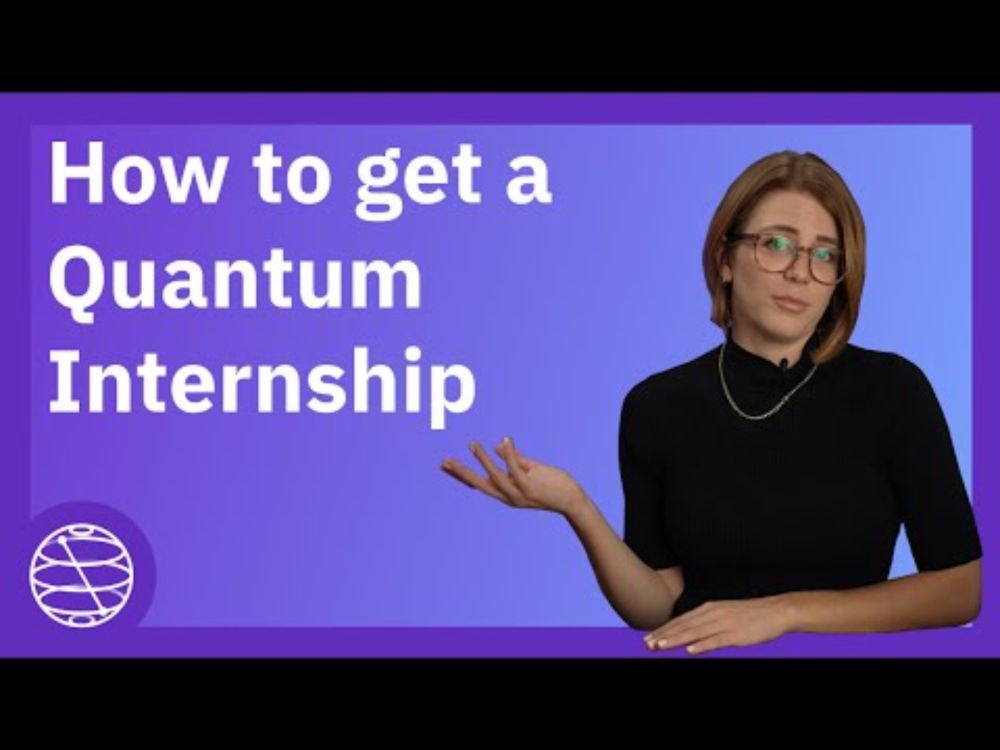How to get a quantum internship.