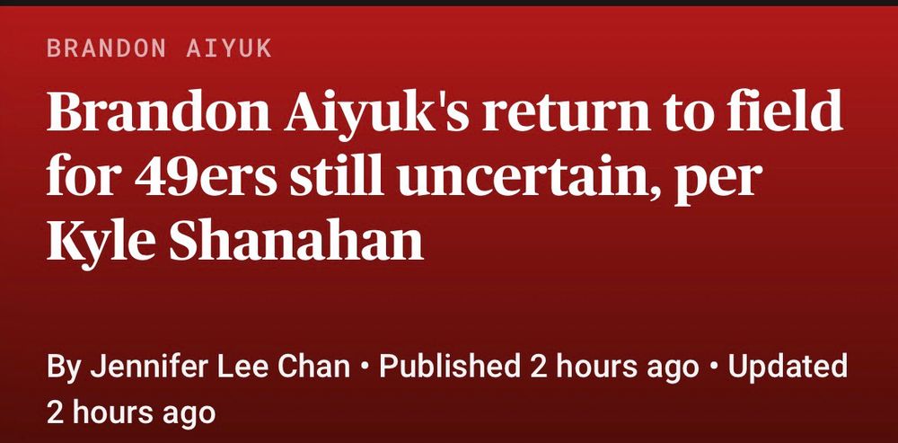 BRANDON AIYUK
Brandon Aiyuk's return to field for 49ers still uncertain, per
Kyle Shanahan
By Jennifer Lee Chan • Published 2 hours ago • Updated
2 hours ago