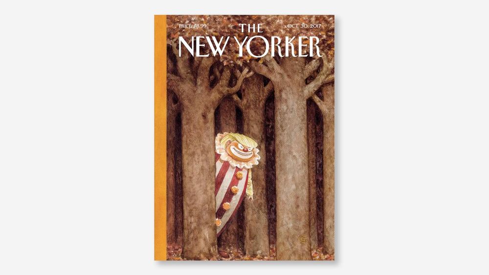 October Surprise. New Yorker cover from October, 2017, by Carter Goodrich, showing Trump peeking out from a clump of trees in full clown makeup and dress 
