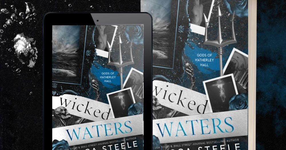 Wicked Waters (Gods of Hatherley Hall Book 2) second chance, enemies to lovers standalone romance by Becca Steele