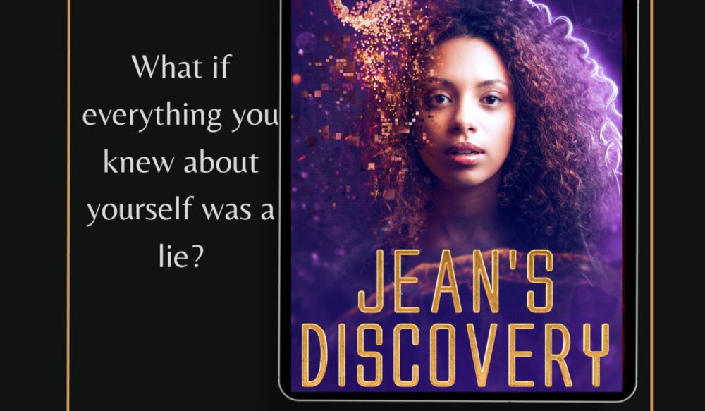 Jean’s Discovery, a thrilling sci-fi adventure of suspense and self-discovery by K. Redd is LIVE!