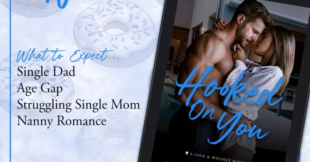 It’s Ryder’s and Kira’s BIG DAY! Hooked on You a double single parent, age gap, nanny romance by Nikki Ash Release Blitz!