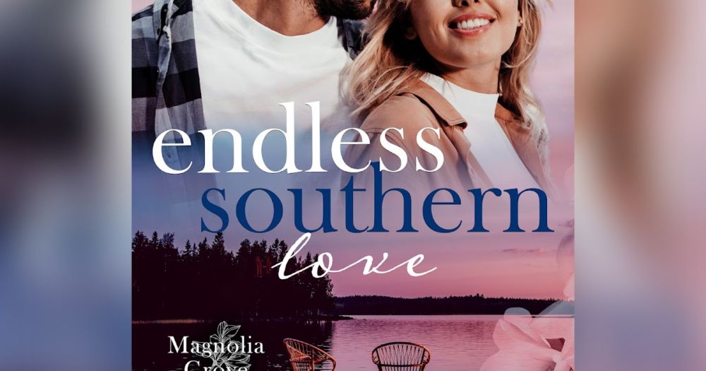 Endless Southern Love a Small Town Single Dad Romance by Heidi McLaughlin Release Blitz