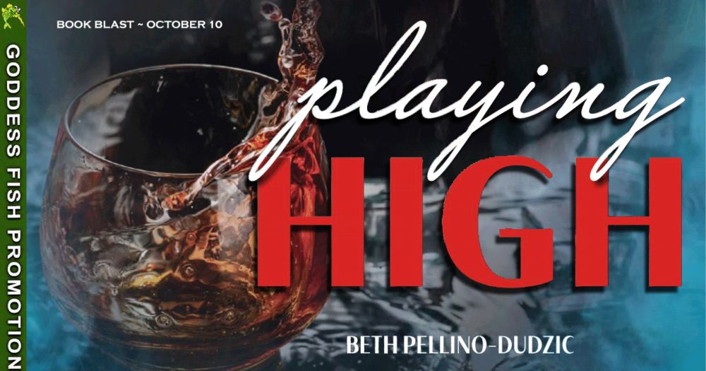 Gina Will Do Anything to Protect Her Husband and Her Band. Playing High (Perfection Saga Series) Rockstar Romance by Beth Pellino-Dudzic Book Tour & Giveaway