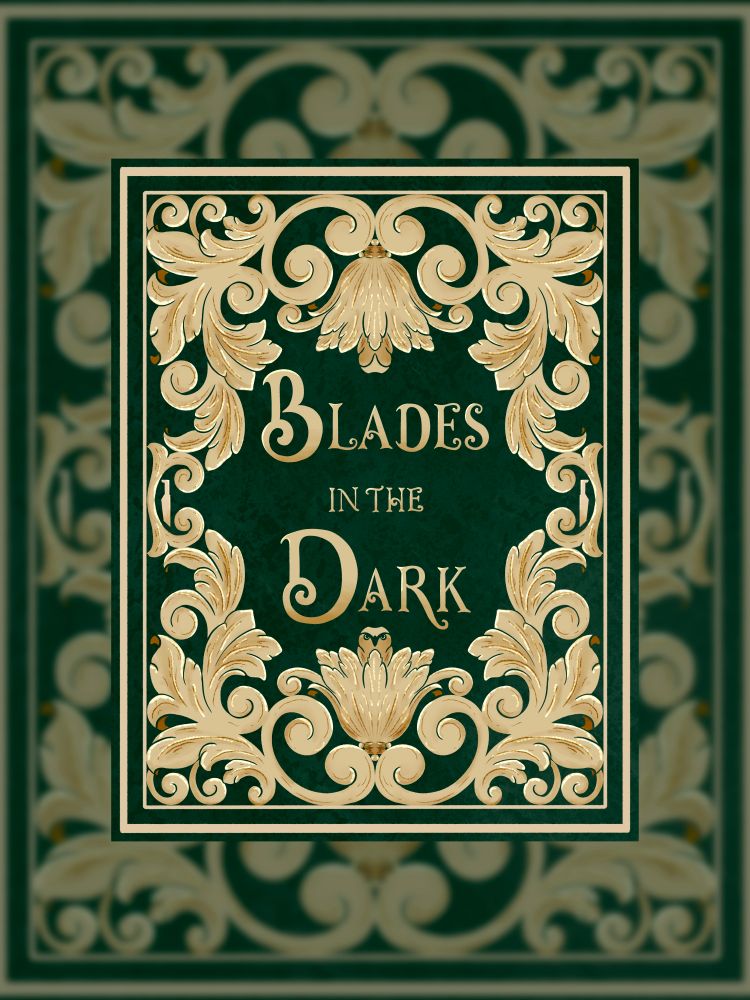 Blades in the Dark cover in gold and green with ornate scrollwork illustration.