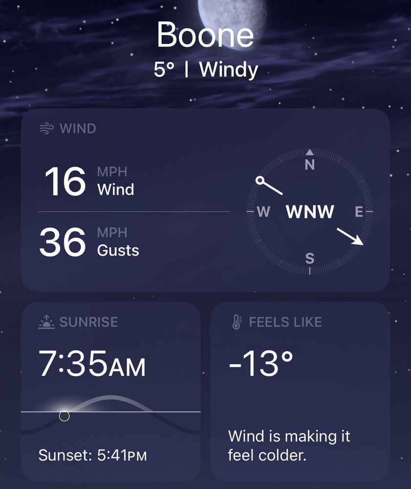 weather report for my city! it is 5° fahrenheit but feels like -13°. the wind is 16 mph with gusts up to 36 mph.