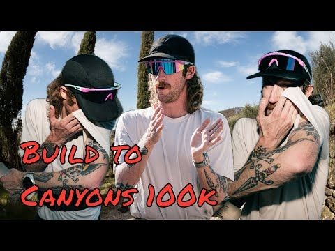 My Final 4 Weeks Of Training Before Canyons 100k