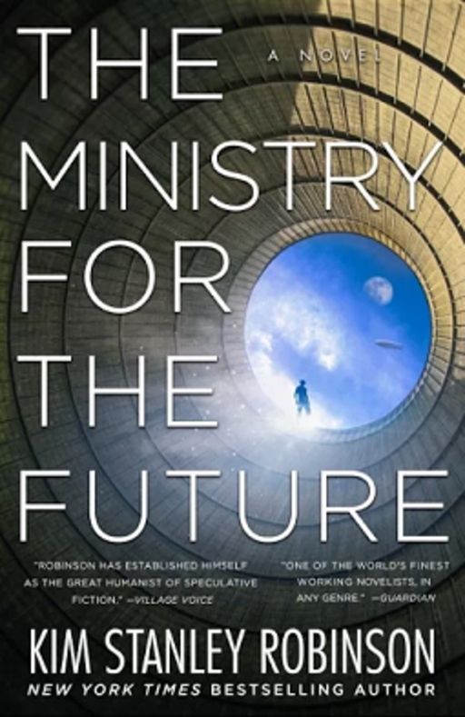 Book cover: Kim Stanley Robinson's Ministry for the Future