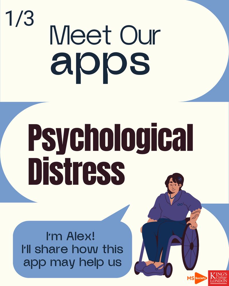 Meet our apps! The first is for psychological distress. I'm Alex. I have MS and I'll share how this app may help us.