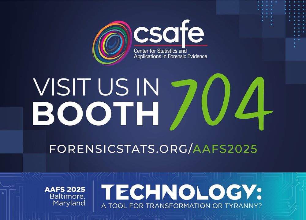 Hope to see everyone tomorrow in the Exhibit Hall at #AAFS2025!
Visit us in Booth 704 to learn more about new course opportunities from CSAFE Learning.
For more info and a list of CSAFE presentations, go to https://forensicstats.org/aafs2025/
