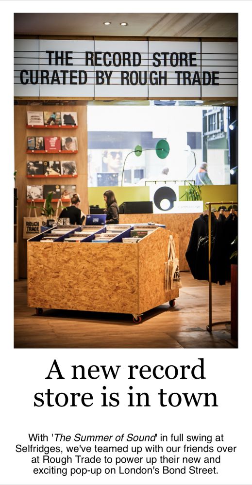 An advert for what was once a groundbreaking indie record store in.. yup, Selfridges.
