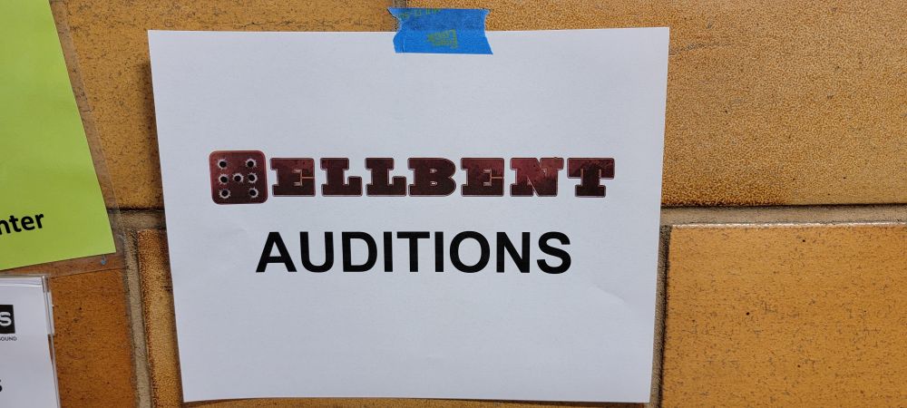A sign that reads Hellbent Auditions