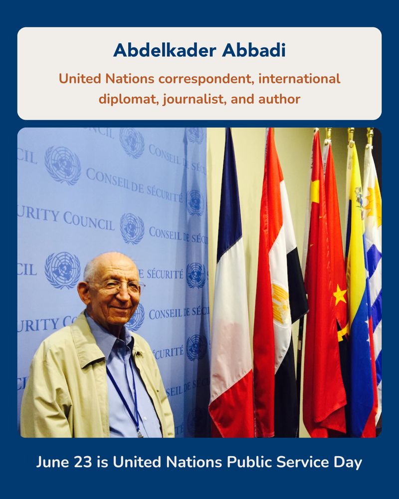 Abdelkader Abbedai stands in front of several national flags at the United Nations Security Council Chamber. Text overlay mentions him as an international diplomat, journalist, and author, and notes that June 23 is United Nations Public Service Day.