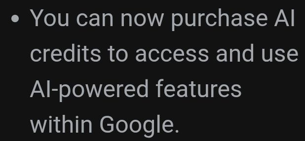 Screenshot of an email, black background grey text
You can now purchade AI credits to access and use AI-powered feqtures within Google.