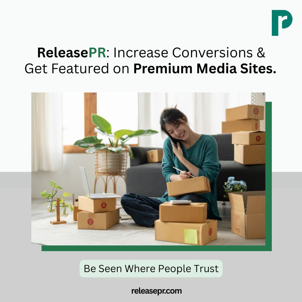 Target Right Audience | Earn Trust | Gain Competitive Edge in Marketplace | Press Release -ReleasePR.com