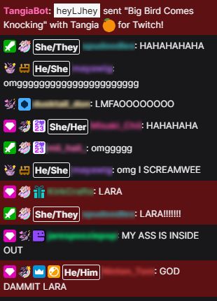 chat screenshot that starts with me redeeming "big bird comes knocking" from tangia followed by a flurry of responses by various people either laughing, freaking out, or cursing my name in all caps. 