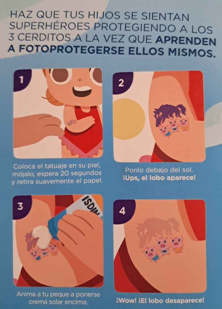 Parte de atrás del folleto, con cuatro imágenes e instrucciones que explican que el tatuaje va a hacer aparecer un lobo sobre los tres cerditos cuando le dé el sol para que animes a tu peque a ponerse crema solar y entonces lo verá desaparecer.